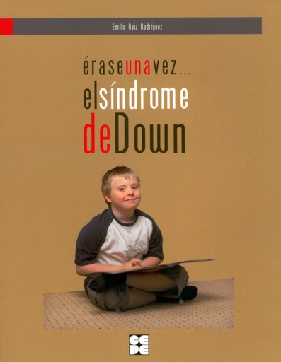 [9788478697526] ERASE UNA VEZ EL SINDROME DE DOWN