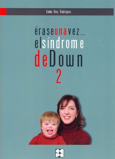 [9788478698660] ERASE UNA VEZ EL SINDROME DE DOWN 2