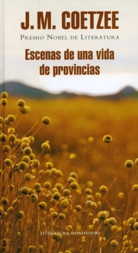[9789588640662] ESCENAS DE UNA VIDA DE PROVINCIAS