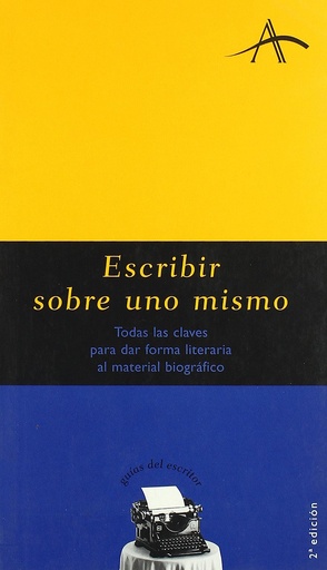 [9788484281283] ESCRIBIR SOBRE UNO MISMO