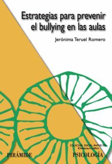 [9788436821413] ESTRATEGIAS PARA PREVENIR EL BULLYING EN LAS AULAS