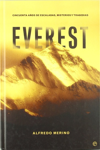 [9788497341226] EVEREST CINCUENTA AÑOS DE ESCALADAS MISTERIOSAS