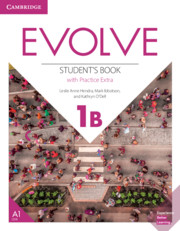 [9781108409155] EVOLVE LEVEL 1B STUDENTS BOOK WITH ONLINE PRACTICE