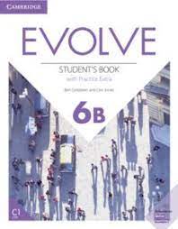 [9781108409322] EVOLVE LEVEL 6B STUDENTS BOOK WITH ONLINE PRACTICE