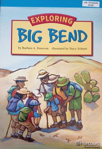 [9780153510496] EXPLORING BIG BEND