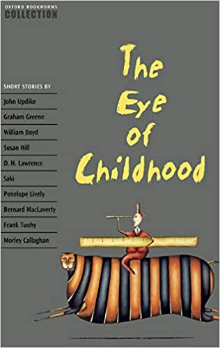[9780194228138] EYE OF CHILDHOOD, THE OXFORD BOOKWORMS COLLECTION