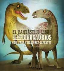 [9788468272399] FANTÁSTICO LIBRO DE LOS DINOSAURIOS