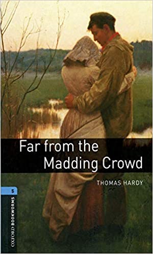 [9780194792233] FAR FROM THE MADDING CROWD