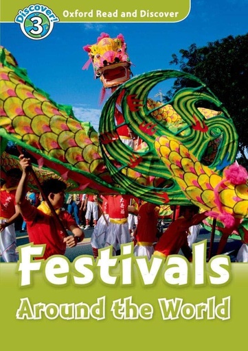 [9780194643825] FESTIVALS AROUND THE WORLD LV 3