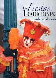 [9788466210461] FIESTAS TRADICIONALES MAS BELLAS DEL MUNDO, LAS