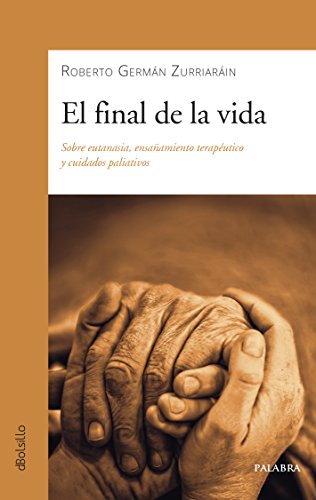 [9788490616994] FINAL DE LA VIDA, EL 