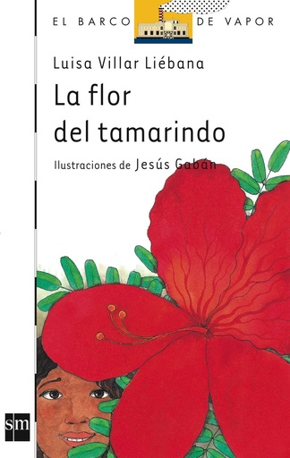 [9788434885356] FLOR DEL TAMARINDO (N-94 BARCO VAPOR BLANCO)