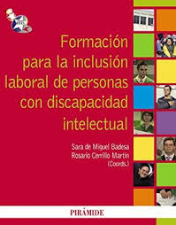 [9788436823257] FORMACION PARA LA INCLUSION LABORAL DE PERSONAS CON DISCAPACIDAD INTELECTUAL