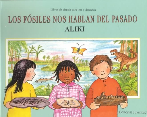 [9788426127594] FOSILES NOS HABLAN DEL PASADO
