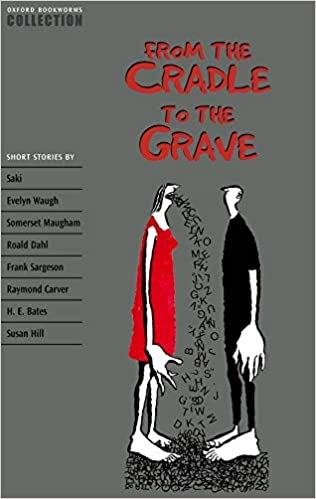 [9780194226929] FROM THE CRADLE TO THE GRAVE