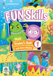 [9781108582148] FUN SKILLS LEVEL 1 STUDENTS BOOK AND HOME BOOKLET WITH ONLINE ACTIVITIES