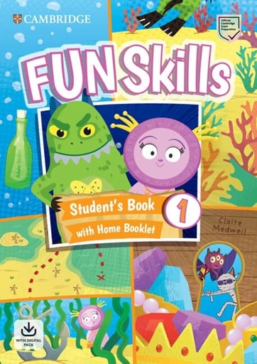 [9781108563697] FUN SKILLS LEVEL 1 STUDENTS BOOK WITH HOME BOOKLET AND DOWNLOADABLE AUDIO