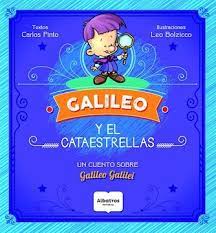 [9789502415475] GALILEO Y EL CATAESTRELLAS