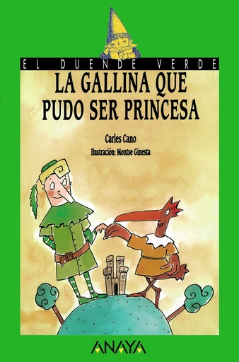 [9788420748214] GALLINA QUE PUDO SER PRINCESA, LA (COL. DUENDE VERDE)
