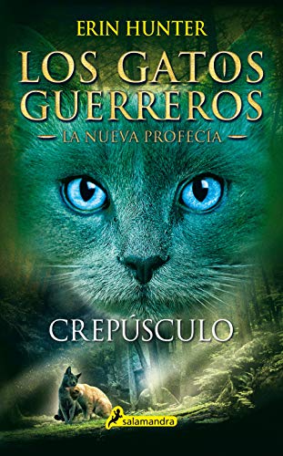 [9788498387582] GATOS GUERREROS LA NUEVA PROFECÍA V : CREPUSCULO