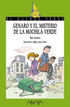 [9788467829143] GENARO Y EL MISTERIO DE LA MOCHILA VERDE