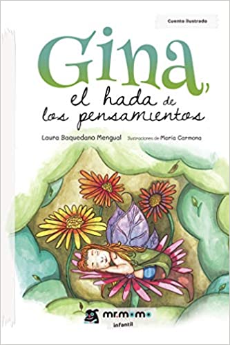 [9788417716738] GINA, EL HADA DE LOS PENSAMIENTOS