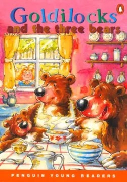 [9780582428447] GOLDILOCKS AND THE THREE BEARS PENGUIN READERS