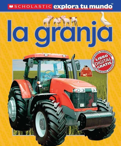 [9780545488747] GRANJA, LA-EXPLORA TU MUNDO