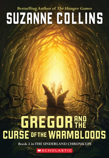 [9780439656245] GREGOR AND THE COURSE OF THE WARMBLOODS