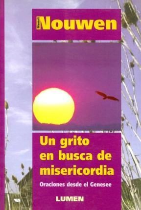 [9789507246678] GRITO EN BUSCA DE MISERICORDIA, UN                          