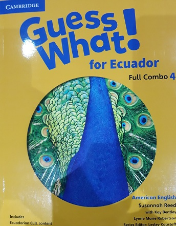 [9781108695954] GUESS WHAT! 4 FOR ECUADOR STUDENTS BOOK AND WORKBOOK FULL COMBO WITH ONLINE RESOURCES