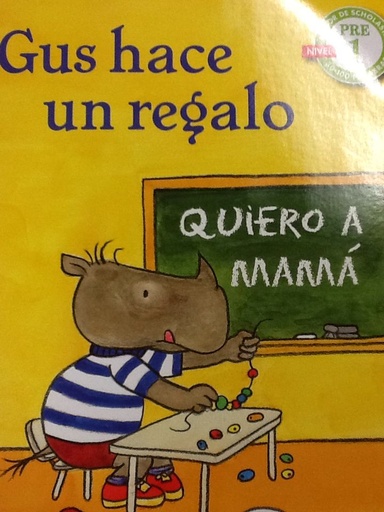 [9780545498517] GUS HACE UN REGALO LV1