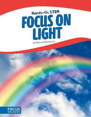 [9781635173499] HANDS-ON STEM FOCUS ON LIGHT