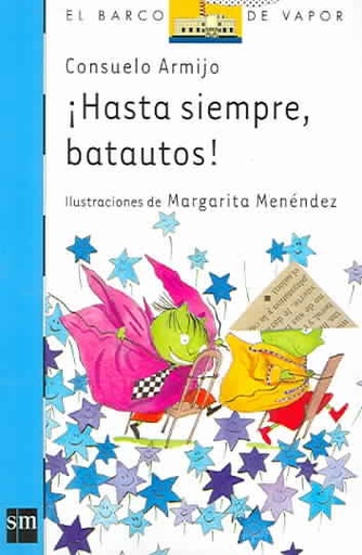 [9788467503760] HASTA SIEMPRE BATAUTOS