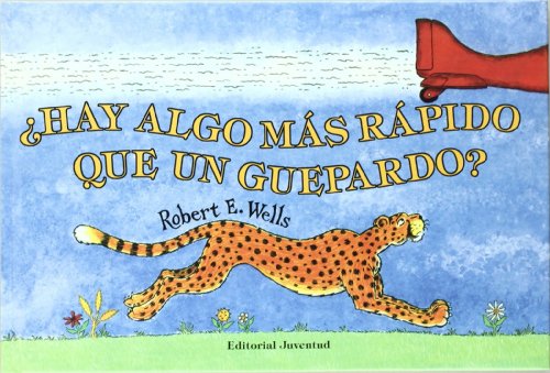 [9788426135018] HAY ALGO MAS RAPIDO QUE UN GUEPARDO