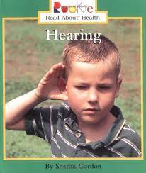 [9780516259895] HEARING (ROOKIE READ-ABOUT HEALTH)