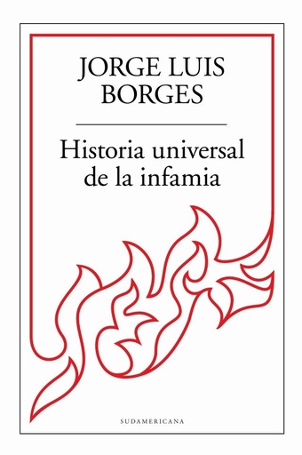 [9789500756075] HISTORIA UNIVERSAL DE LA INFAMIA