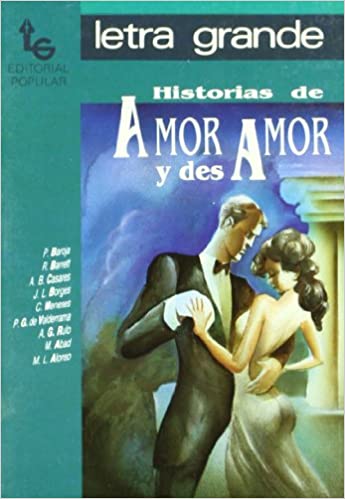 [9788478840243] HISTORIAS DE AMOR Y DESAMOR