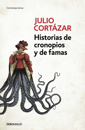 [9788466331890] HISTORIAS DE CRONOPIOS Y DE FAMA