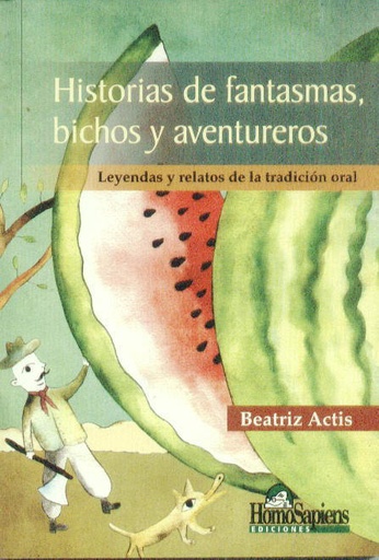 [9789508084170] HISTORIAS DE FANTASMAS BICHOS Y AVENTUREROS 