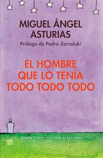 [9788498418347] HOMBRE QUE LO TENIA TODO TODO TODO, EL