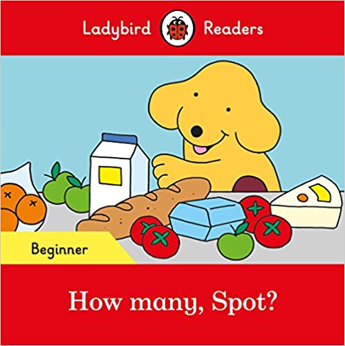 [9780241319444] HOW MANY, SPOT? BEGINNER (LADYBIRD READERS)