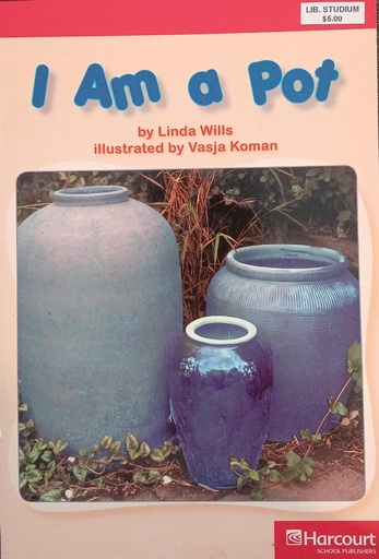[9780153503948] I AM A POT