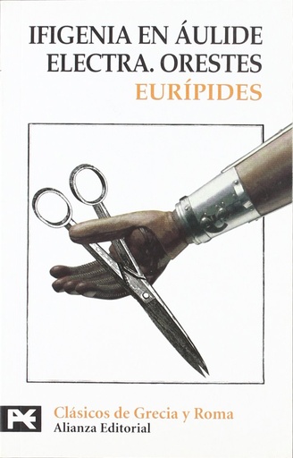 [9788420640914] IFIGENIA EN AULIDE ELECCTRA ORESTES