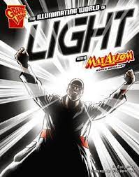 [9781429617680] ILLUMINATING WORLD OF LIGHT WITH MAX AXIOM, THE 