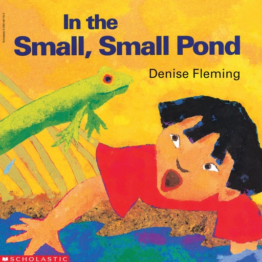 [9780590481199] IN THE SMALL, SMALL POND 