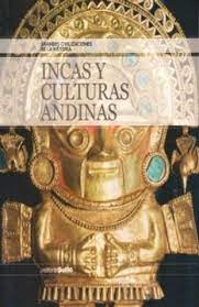 [9788498207989] INCAS Y CULTURAS ANDINAS