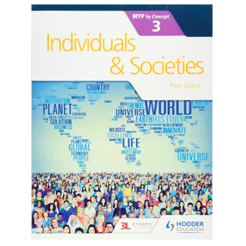 [9781471880315] INDIVIDUALS AND SOCIETIES FOR THE IB MYP 3