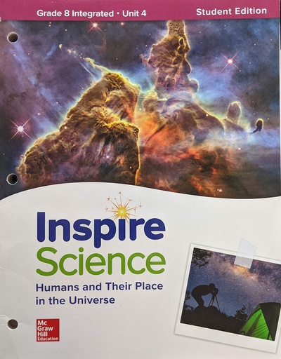 [9780076875320] INSPIRE SCIENCE: INTEGRATED GR 8 WRITE-IN STUDENT EDITION UNIT 4