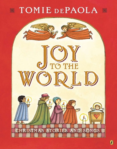 [9780147509529] JOY TO THE WORLD
